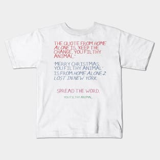 Home Alone - get it right Kids T-Shirt
